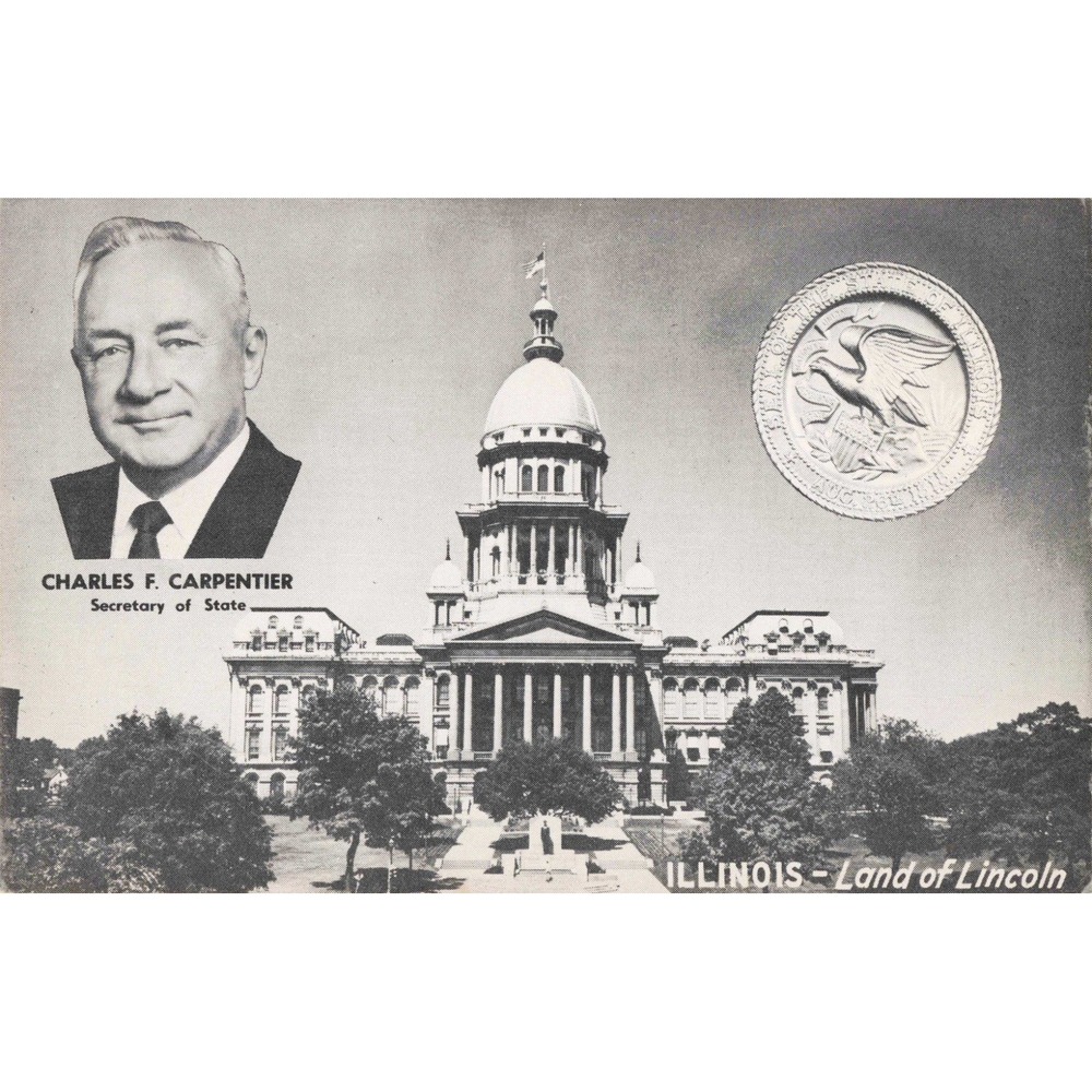 Vintage Illinois State Capitol Postcard Charles F Carpentier Secretary of State - Picture 1 of 2